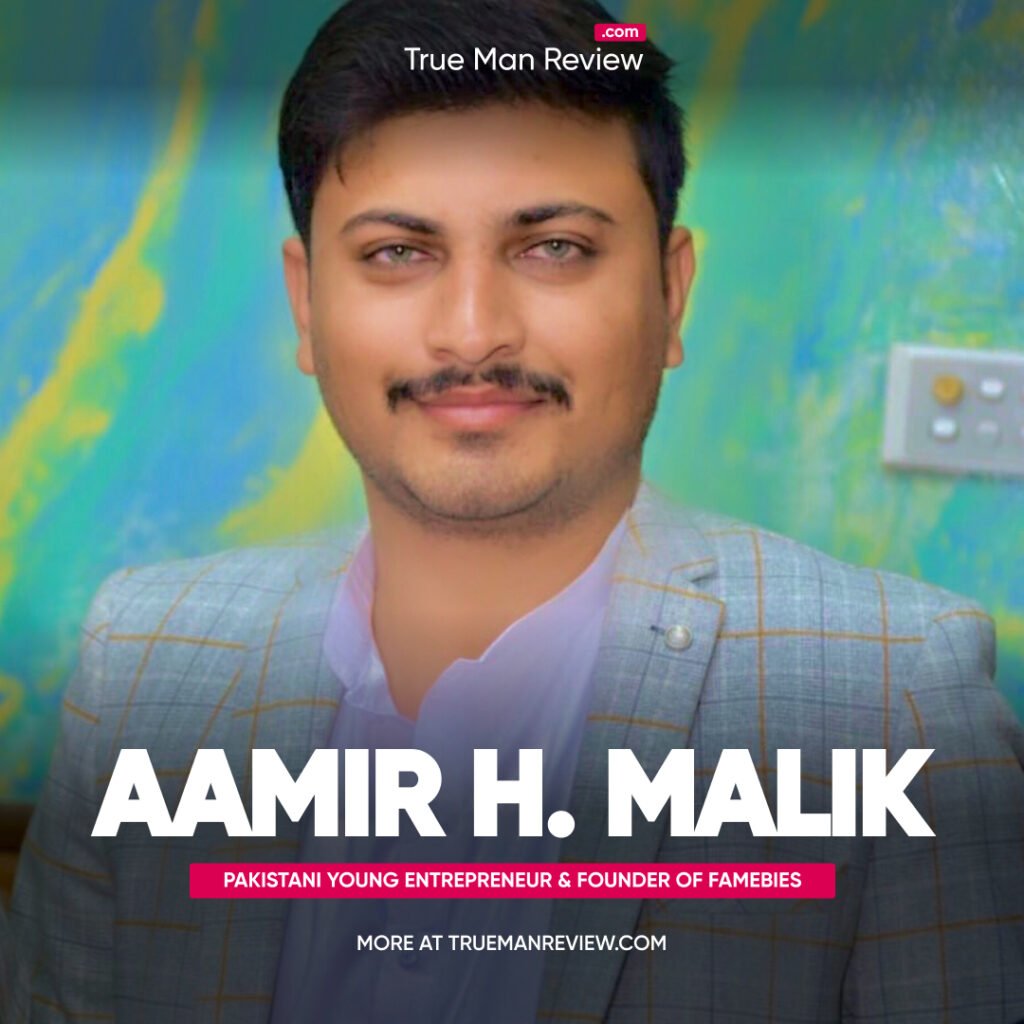 Aamir H Malik - Founder Of Famebies Biography Aamir h malik founder and ceo famebies biography