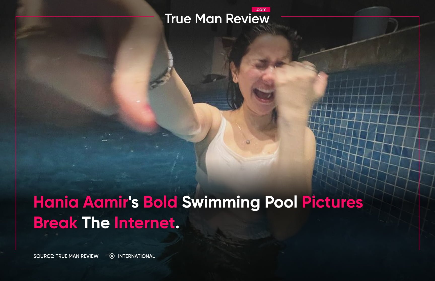 Hania Aamir Swimming Pool Picture Set Internet on fire